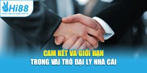 Cam kết và giới hạn trong vai trò đại lý nhà cái