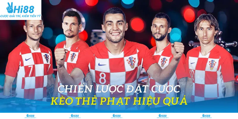 Chiến lược đặt cược kèo thẻ phạt hiệu quả